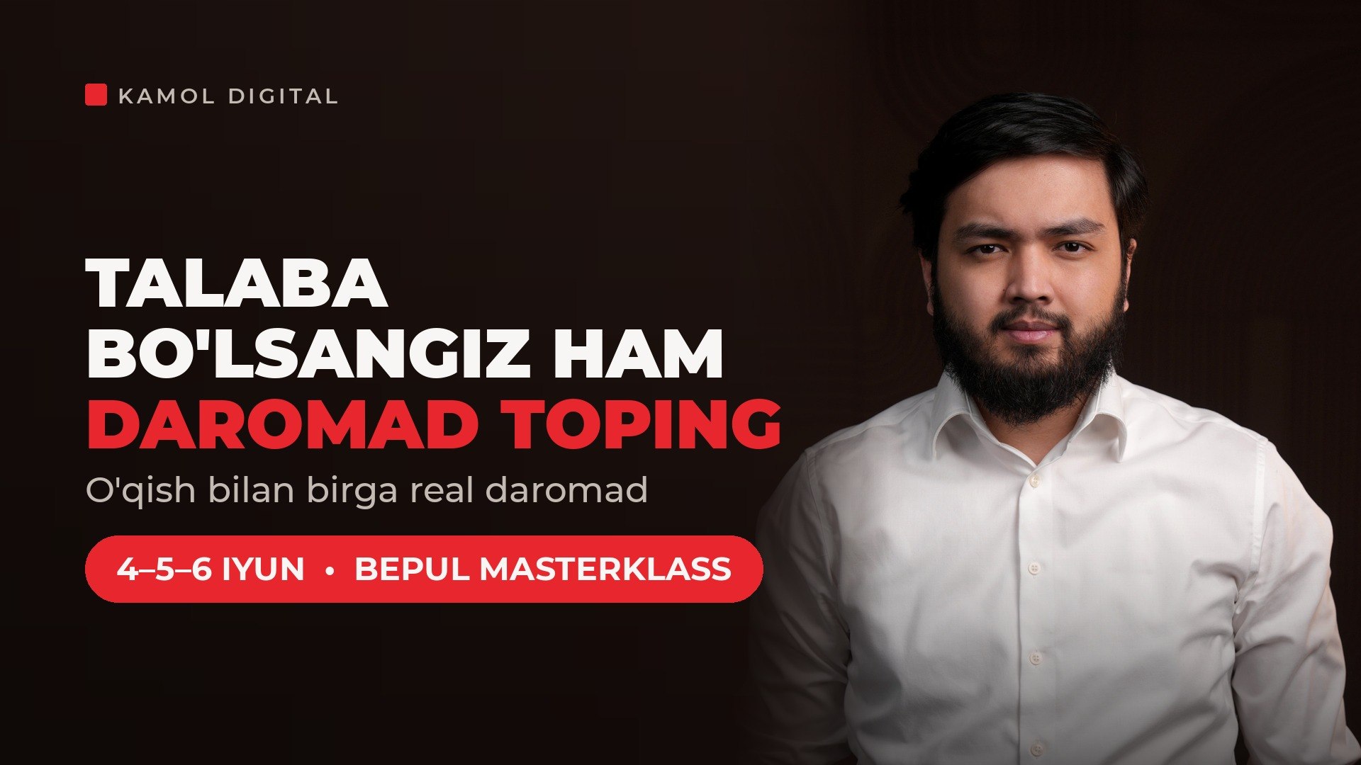 4-5-6-Iyun | Professional targetolog | Kamol Digital