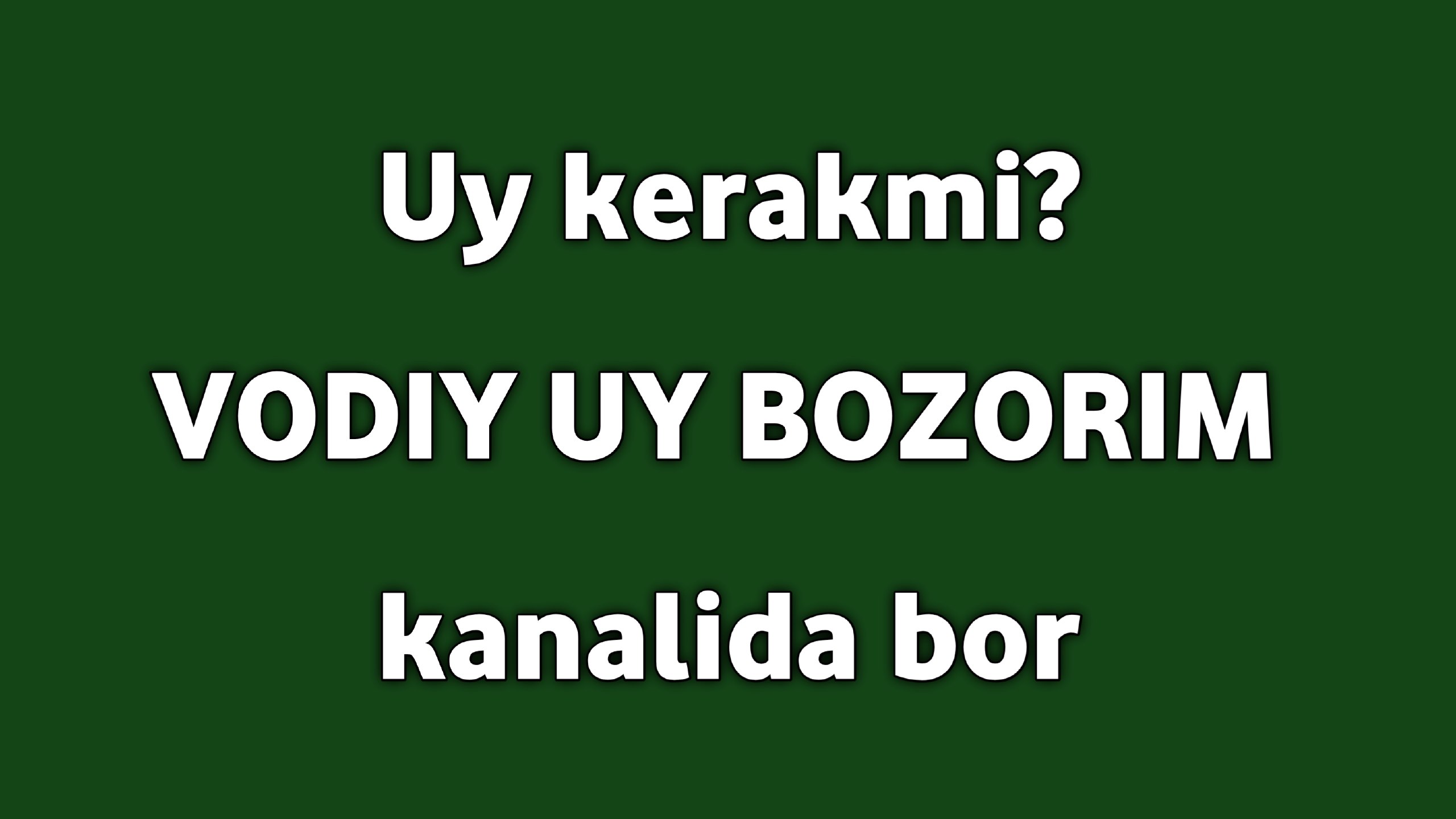 🏡Vodiy Uy Bozorim