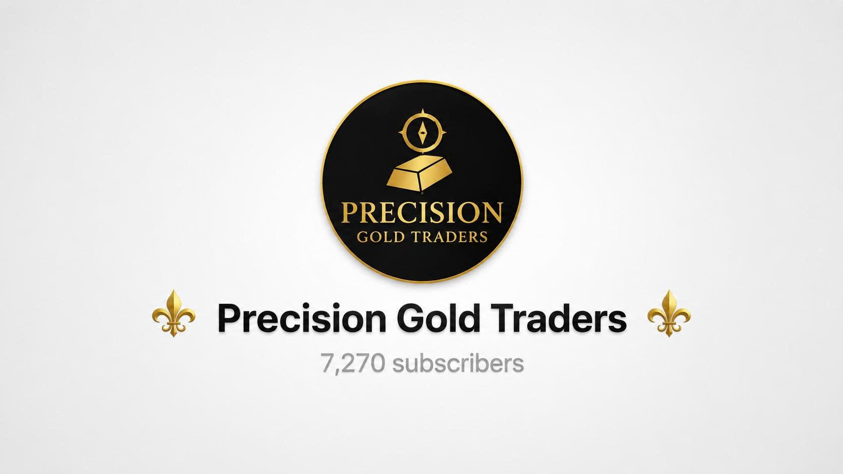 ⚜️ Precision Gold Traders ⚜️